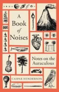 A Book of Noises : Notes on the Auraculous