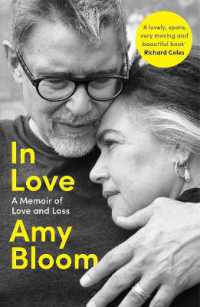 『In Love：認知症で安楽死を望む夫とスイスで最後の五日間』（原書）<br>In Love : A Memoir of Love and Loss