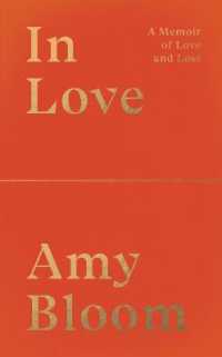 In Love : A Memoir of Love and Loss