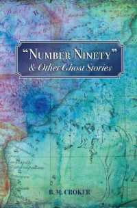 'Number Ninety' : & Other Ghost Stories
