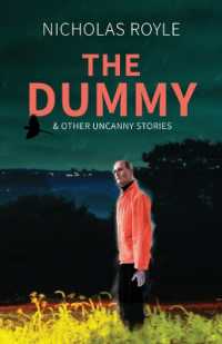 The Dummy : & Other Uncanny Stories