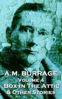 A.M. Burrage - the Box in the Attic & Other Stories : Classics from the Master of Horror