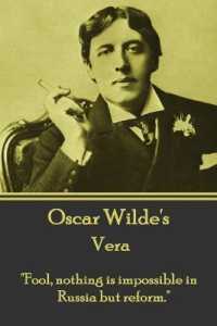 Oscar Wilde - Vera : 'Fool, nothing is impossible in Russia but reform.'