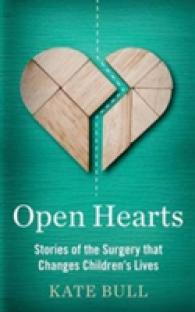 Open Hearts : Stories of the Surgery That Changes Children's Lives