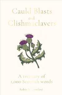 Cauld Blasts and Clishmaclavers : A Treasury of 1,000 Scottish Words