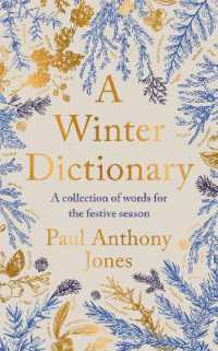 A Winter Dictionary : A Collection of Words for the Frosty Season