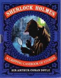 Sherlock Holmes : A Gripping Casebook of Stories （BOX）