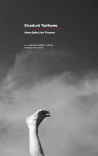 谷川俊太郎詩集（英訳）<br>New Selected Poems : Shuntaro Tanikawa