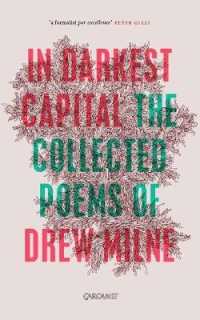 In Darkest Capital : Collected Poems