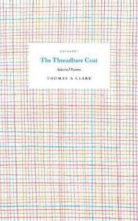 The Threadbare Coat : Selected Poems