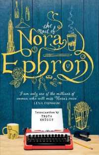 The Most of Nora Ephron : The ultimate anthology
