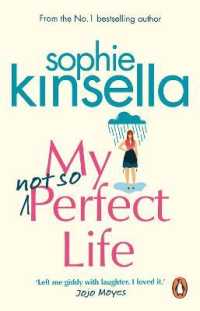 My Not So Perfect Life : A Novel