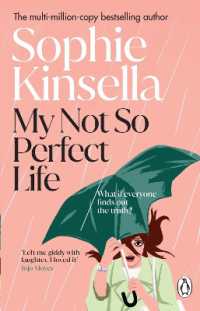 My Not So Perfect Life : A Novel