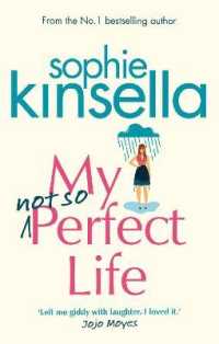 My Not So Perfect Life : A Novel