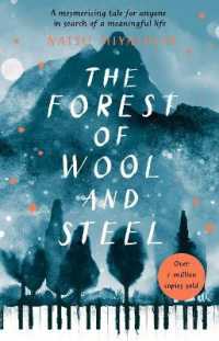 宮下奈都『羊と鋼の森』（英訳）<br>The Forest of Wool and Steel : Winner of the Japan Booksellers' Award