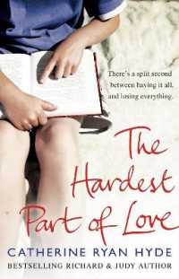 The Hardest Part of Love : a powerful and thought-provoking novel from bestselling Richard and Judy Book Club author Catherine Ryan Hyde