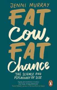 Fat Cow, Fat Chance : The science and psychology of size
