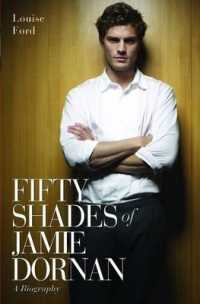 Fifty Shades of Jamie Dornan - a Biography