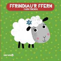 Llyfr Bath: Ffrindiau'r Fferm / Farm Friends : Farm Bath Book