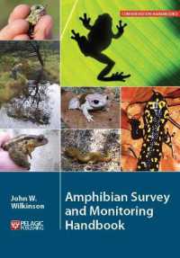 Amphibian Survey and Monitoring Handbook (Conservation Handbooks)