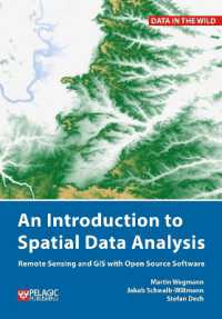 An Introduction to Spatial Data Analysis : Remote Sensing and GIS with Open Source Software (Data in the Wild)
