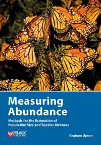 Measuring Abundance : Methods for the Estimation of Population Size and Species Richness (Data in the Wild)