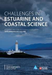 Challenges in Estuarine and Coastal Science : Estuarine and Coastal Sciences Association 50th Anniversary Volume