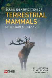 Sound Identification of Terrestrial Mammals of Britain & Ireland (Pelagic Identification Guides)