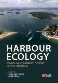 Harbour Ecology : Environment and Development in Poole Harbour