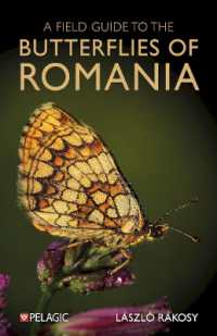 A Field Guide to the Butterflies of Romania (Pelagic Identification Guides)