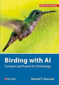 Birding with AI : Concepts and Projects for Ornithology (Data in the Wild)