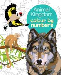 Animal Kingdom Colour by Numbers (Arcturus Colour by Numbers Collection)