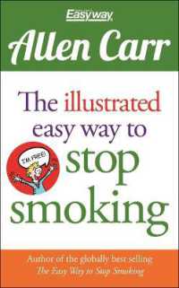 The Illustrated Easy Way to Stop Smoking (Allen Carr's Easyway)