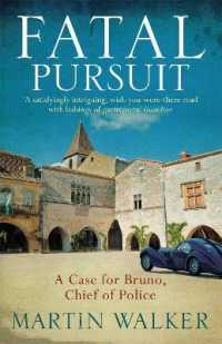 Fatal Pursuit : The Dordogne Mysteries 9 (The Dordogne Mysteries)