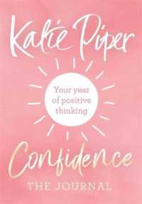 Confidence the Journal : Your Year of Positive Thinking （JOU）