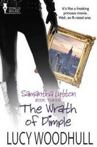 Samantha Lytton : The Wrath of Dimple
