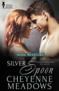 Wind Warriors : Silver Spoon