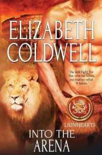 Lionhearts : Into the Arena