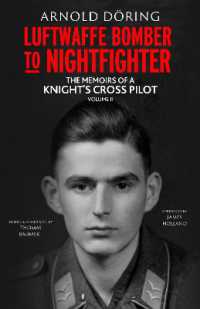 Luftwaffe Bomber to Nightfighter : Volume II: The Memoirs of a Knight's Cross Pilot
