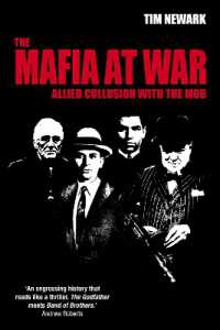 The Mafia at War : Allied Collusion with the Mob