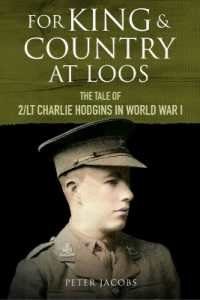 For King and Country at Loos : The Tale of 2/LT Charlie Hodgins in World War I