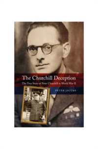 The Churchill Deception : The True Story of Peter Churchill in World War II