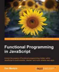 Functional Programming in Javascript : Unlock the Powers of Functional Programming Hidden within Javascript to Build Smarter， Cleaner， and More Reliab