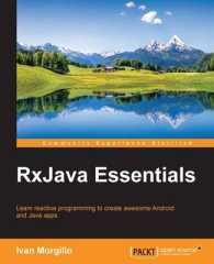RxJava Essentials : Learn Reactive Programming to Create Awesome Android and Java Apps