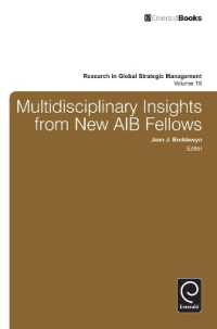 国際経営学会フェローによる学際的知見<br>Multidisciplinary Insights from New AIB Fellows (Research in Global Strategic Management)