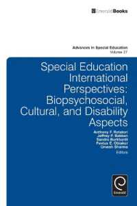 Special Education International Perspectives : Biopsychosocial, Cultural, and Disability Aspects (Advances in Special Education)