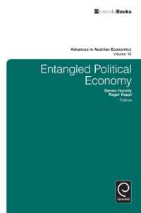 Entangled Political Economy (Advances in Austrian Economics)