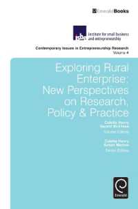 農村企業の探究<br>Exploring Rural Enterprise : New Perspectives on Research, Policy & Practice (Contemporary Issues in Entrepreneurship Research)