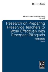 Research on Preparing Preservice Teachers to Work Effectively with Emergent Bilinguals (Advances in Research on Teaching)