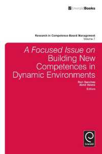 A Focused Issue on Building New Competences in Dynamic Environments (Research in Competence-based Management)